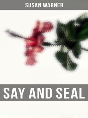 cover image of Say and Seal